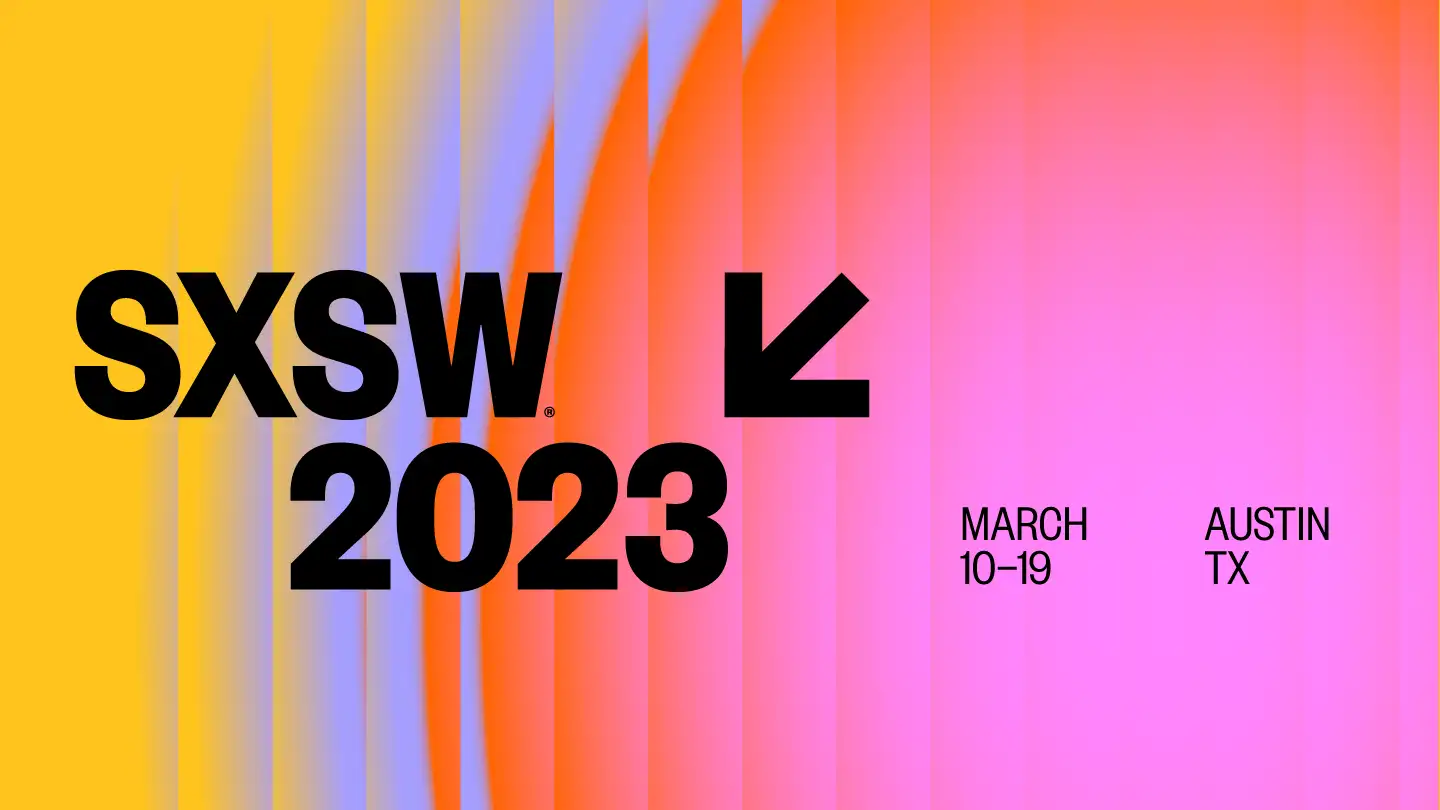 SXSW 2023: a Snapshot for Marketers